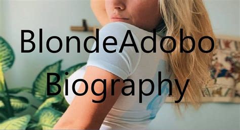 blonde adobo|@BlondeAdobo 